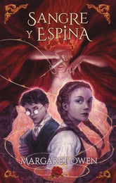 SANGRE Y ESPINA | Owen, Margaret | 9788419252210 (Puck)